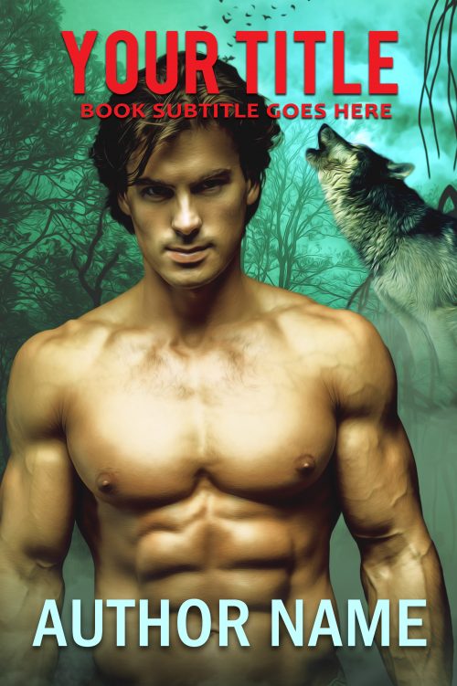 Sexy male with wolf paranormal or fantasy romance premade book cover 