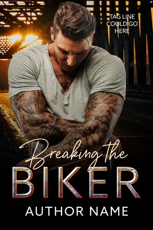 Breaking the Biker - MC Romance Premade Book Cover