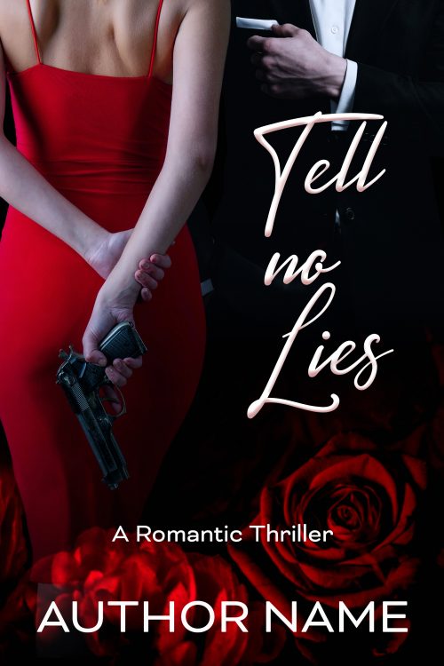 Tell no Lies - Romantic Thriller Premade Book Cover